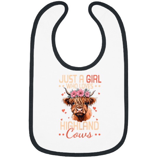Just A Girl Who Loves Highland Cows Hairy Cattle Farmer Bibs