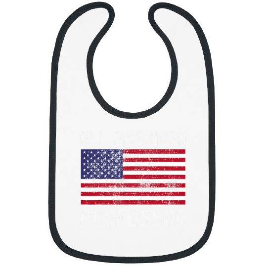 All American Professor American Flag 4th Of July Teacher Bibs