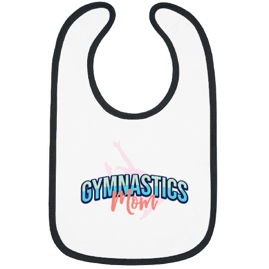 Womens Gymnastics Mom Gym Gymnast Mother Bibs