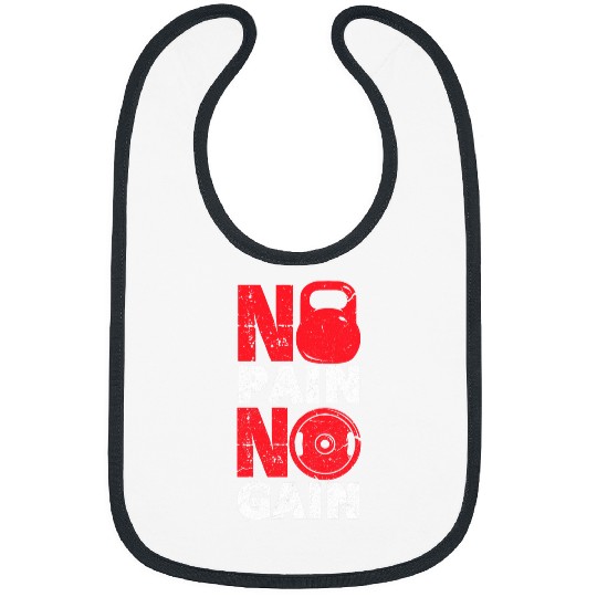 No Pain No Gain Gym Fitness Motivational Distressed Bibs