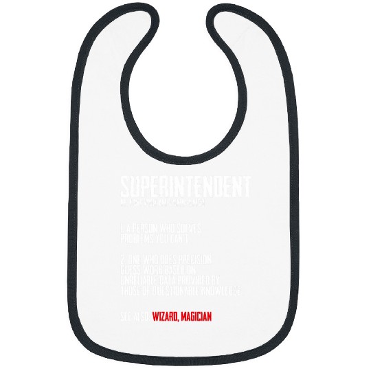Superintendent Funny Definition Employee Staff Supervisor 1 Bibs