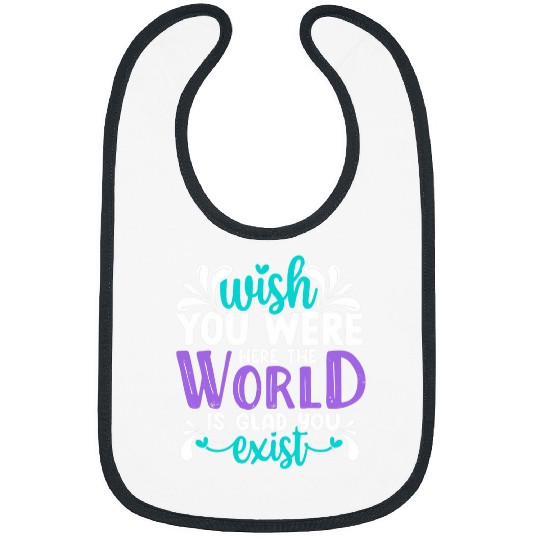 You Were suicides Prevention Awareness Teal Purple Ribbon Bibs