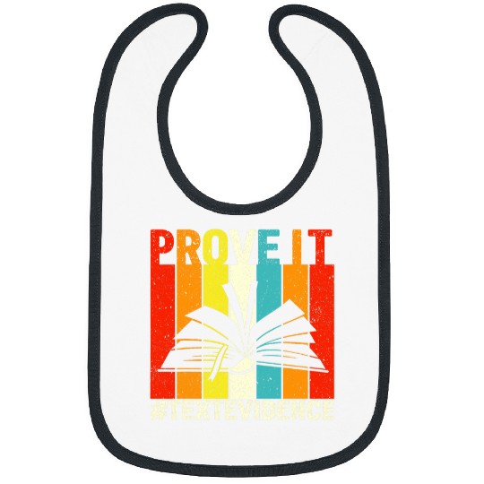 Men Women English Teacher vintages Prove It Text Evidence Bibs