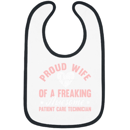 Patient Care Technician PCT nurses Wife Bibs