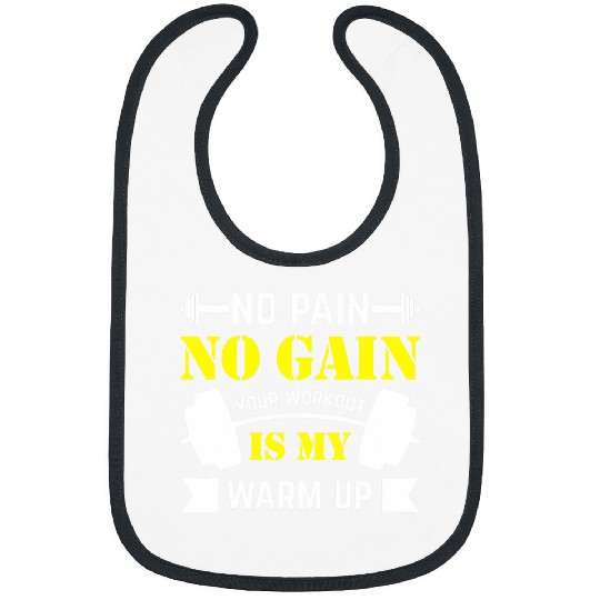No Pain No Gain 2Funny Fitness Bibs