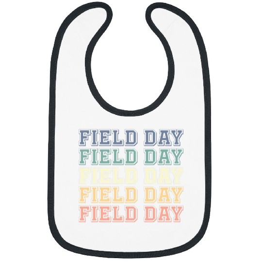 Funny school Field Day Funny Last day of school gifts Bibs