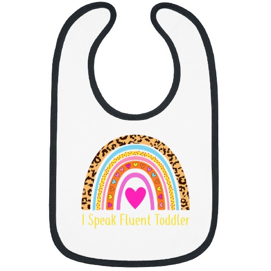 daycare provider i speak fluent toddler cute rainbow Bibs