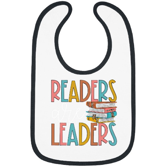 Readers Are Leaders Books Reading Librarian Teacher Bookworm Bibs