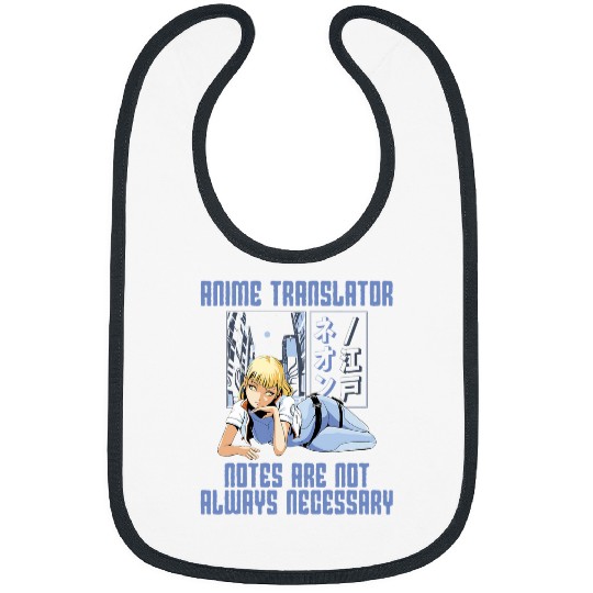 Anime Translator Notes Japanese Anime Lover Japan Otaku 10 Bibs