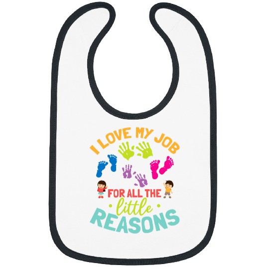Infant Teacher Student I Love My Job Bibs