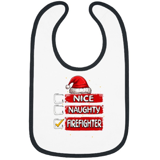 Nice Naughty Firefighter Christmas List Santa Claus Bibs