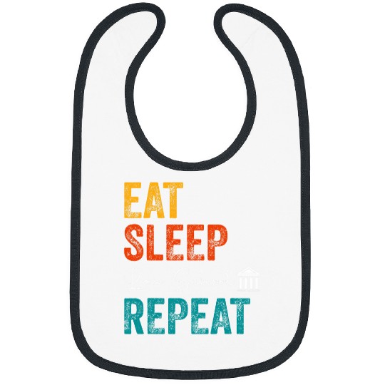 Eat Sleep Law School Repeat t Lawyer Student Men Women Bibs