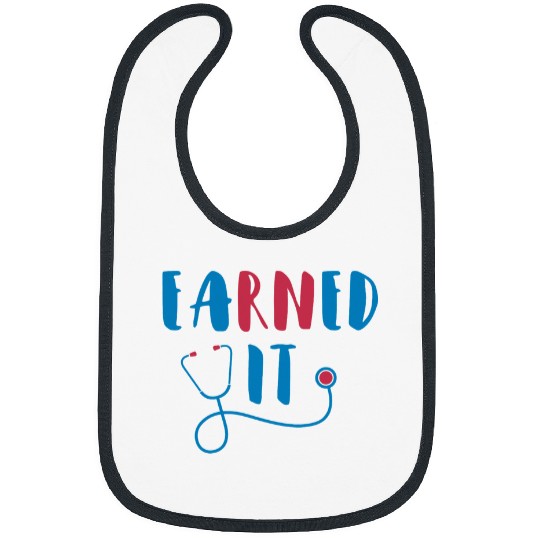 Funny RN Nursing Student Graduation EaRNed It 1 Bibs