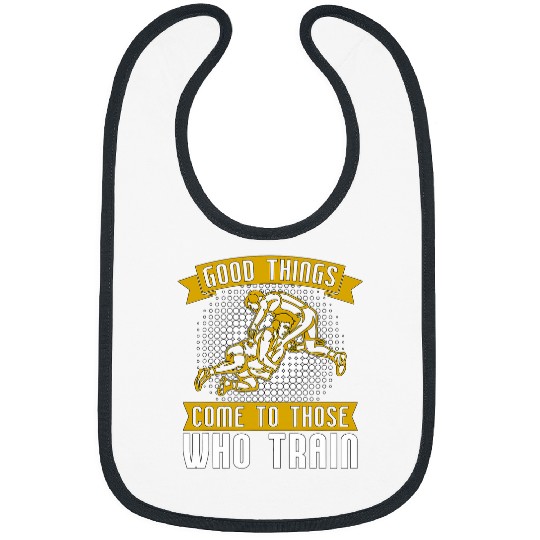 Good Things Come Training Game Wrestler Catch Wrestling Bibs