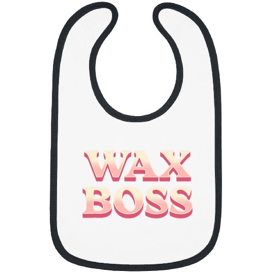 Waxing Cosmetician Estheticians Cosmetologists Wax Boss Bibs