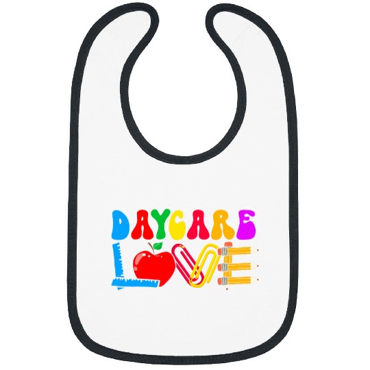 Daycare Love Daycare Provider Teacher Back to School Bibs