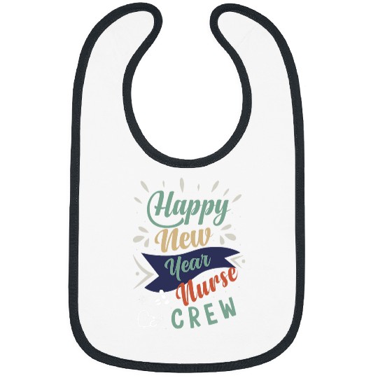 Happy New Year nurses Crew NICU RN Costume 4 Bibs