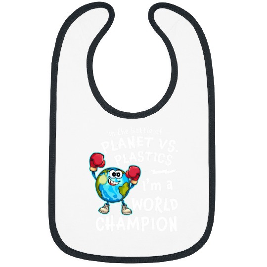 Earth Day Planet vs Plastics World Champion Cute Bibs