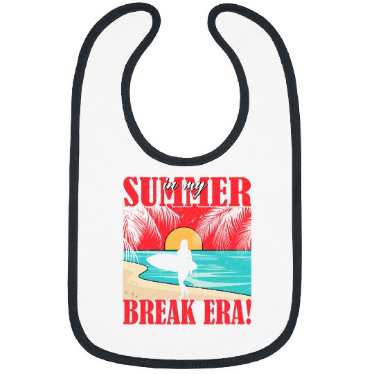 Teacher Summer Tee In My Summer Break Era Last Day Of School Bibs