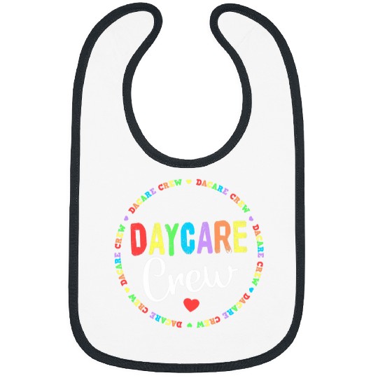 Teacher Student Gift First Day of Daycare Crew Bibs