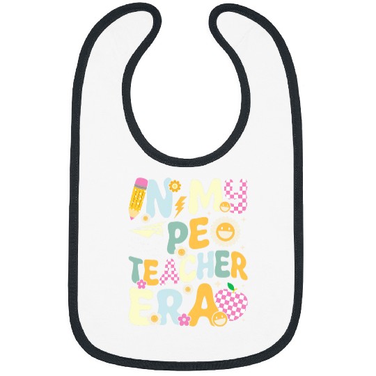 Retro In My PE Teacher Era Physical Education Groovy Women Bibs