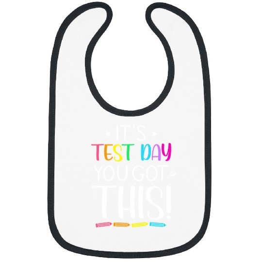 Funny Testing Day Its Test Day Teacher Student Testing Bibs