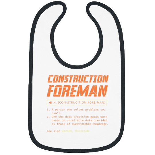 Construction Foreman Contractor Worker Builder Handyman Gift Bibs