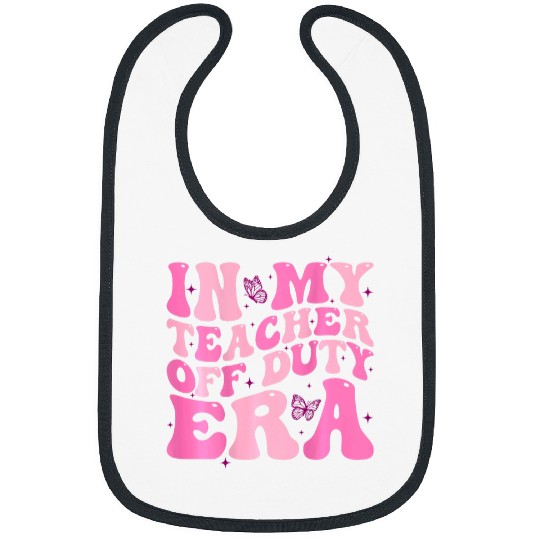 Retro Groovy In My Teacher Off Duty Era Teacher Summer Break Bibs