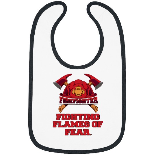 Occupation Firefighter Firemen Fighting Flames Of Fear Bibs