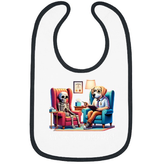My Dog Is My Therapist Therapy Dog Skeletons Client Bibs