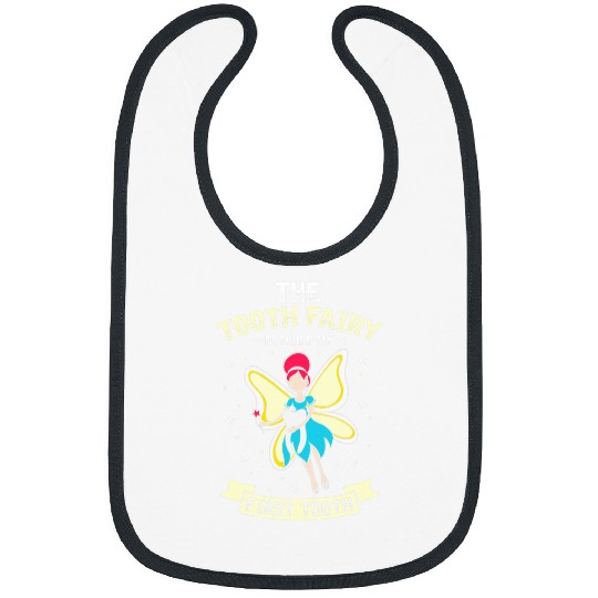 Womens Tooth Fairy fetched my first Tooth Dental dentists Hygienist Bibs