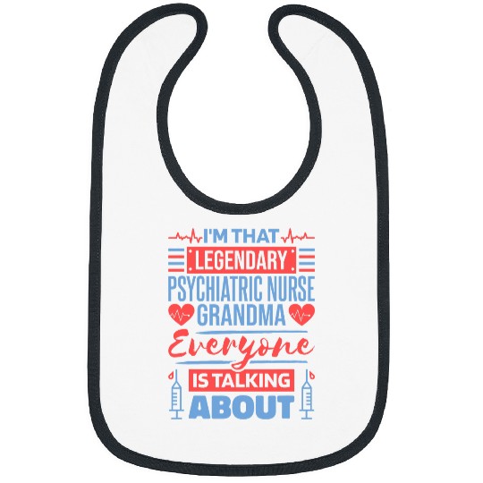 Psychiatric nurses Grandma for Psychiatry nurses Grandmom Bibs
