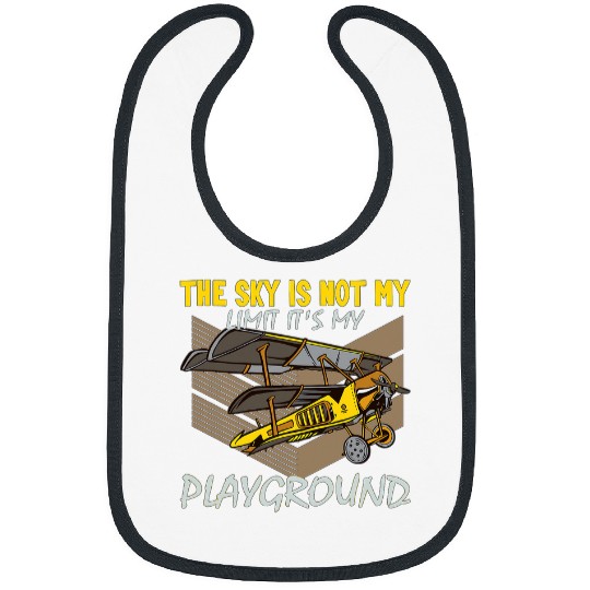 The Sky is not my Limit its my Playground Pilot 1 Bibs