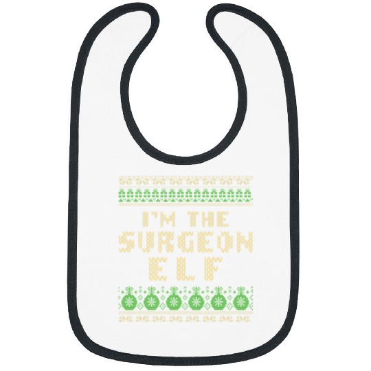 Im the Surgeon Elf Christmas Surgery xmass Surgical Doctor Bibs