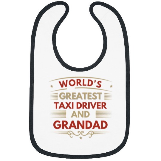 Worlds Greatest Taxi Driver Grandad Bibs