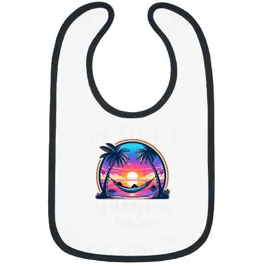 Retired School Bus Driver Last Stop Paradise Retirement Bibs
