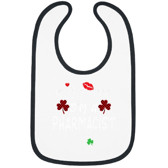 Me Im A Pharmacist Shamrock St Patricks Bibs