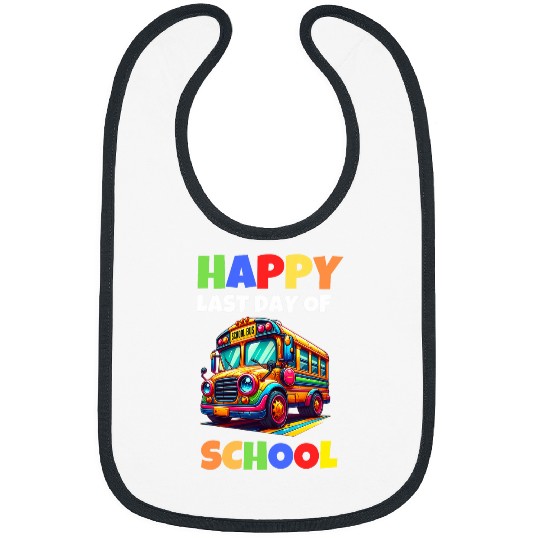 Teacher Student Parent Happy Last Of Day School Bus Driver 1 Bibs