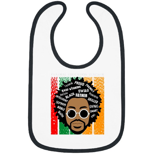 General Education Teacher King Black History Month Melanin Bibs