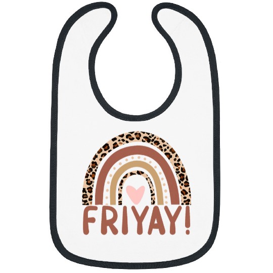 Happy FriYay Friday Lovers Fun Teacher Leopard Rainbow Bibs