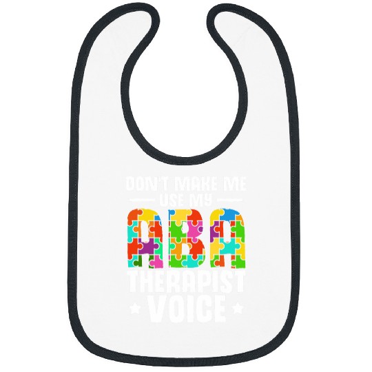 ABA Therapy Behavioral Science Analysis ABA Therapist Bibs
