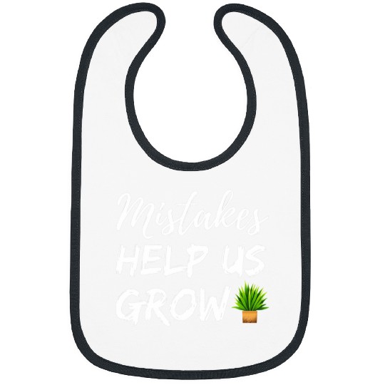 Mistakes Help Us Grow Inspirational For Teacher and Student 3 Bibs