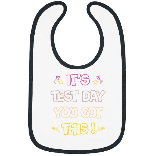 Its Test Day Favorite Teacher Student Funny Testing Day Bibs