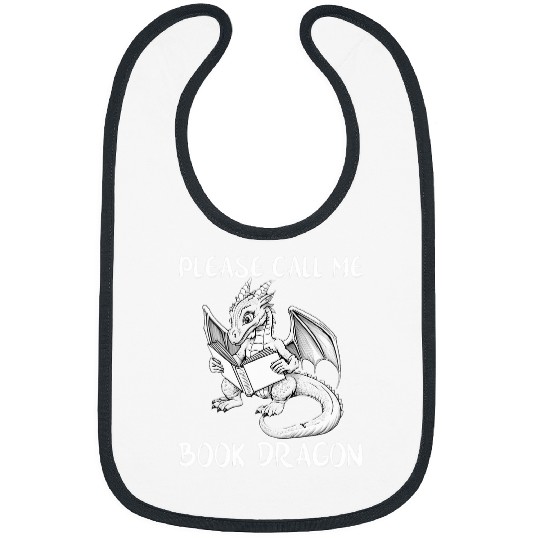 Call Me Book Dragon Lover Nerd Bookworm Literature Reader Bibs