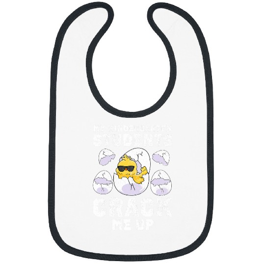 My Students Crack Me Up Funny Easter Kindergarten Teacher Bibs