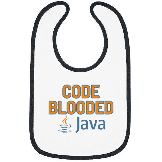 Java CodeBlooded Programming Coding Programmer Coder Bibs
