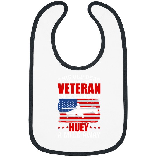 Hear A Huey A Mile Away Helicopter Pilot Vietnam Veteran Bibs