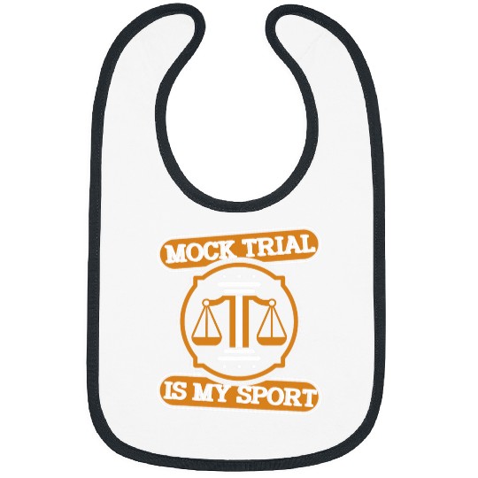 Mock Trial Is My Sport University Legal Studies Law Student Bibs
