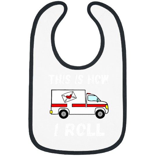 This Is How I Roll Postman Postal Worker Rural Mail Delivery Bibs