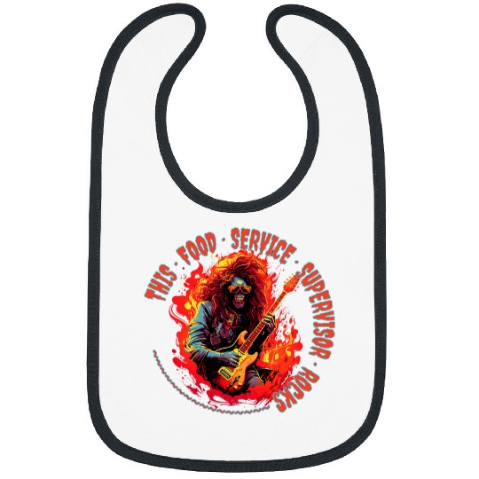 This Food Service Supervisor Rocks Funny Musician Bibs